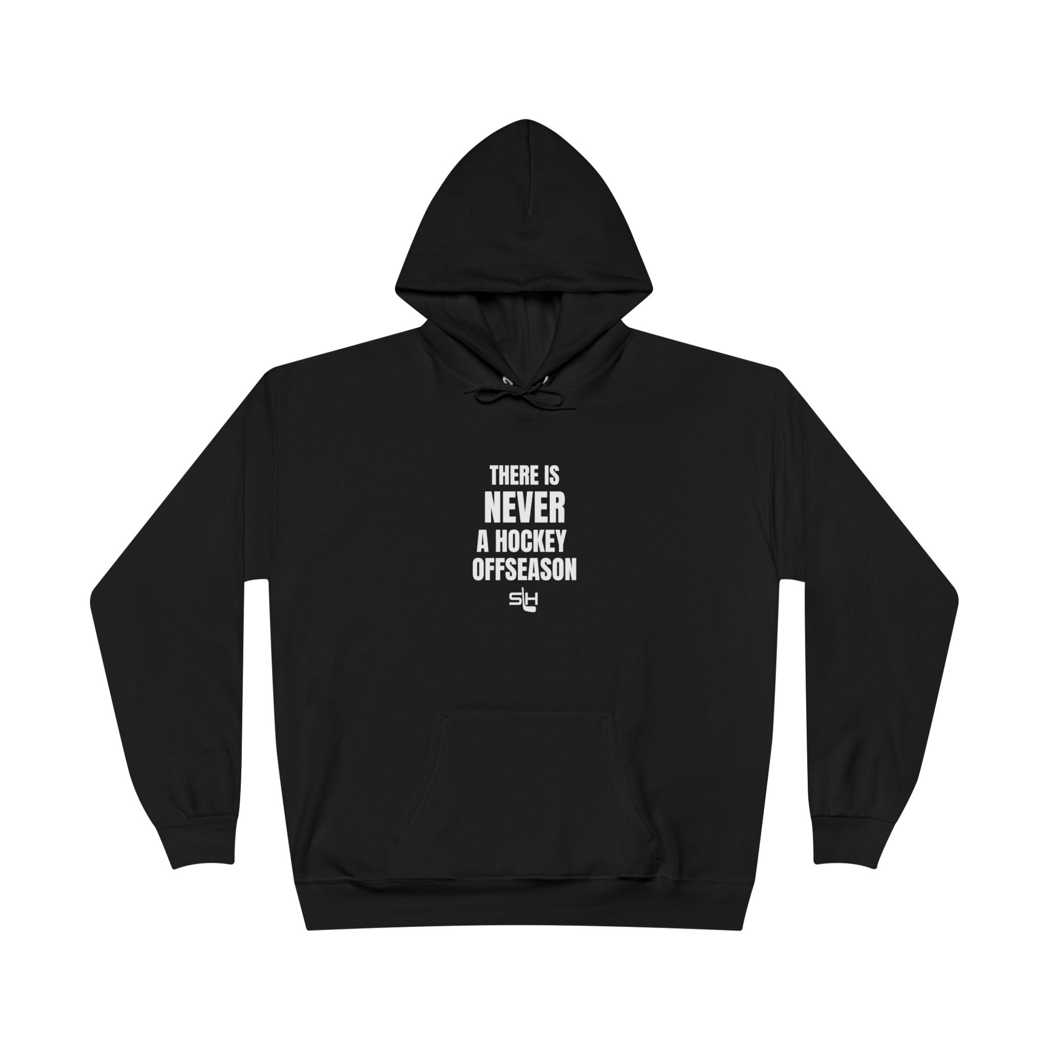 Front view of navy hoodie with bold white text ‘There is Never a Hockey Offseason’ by Slash Hockey.