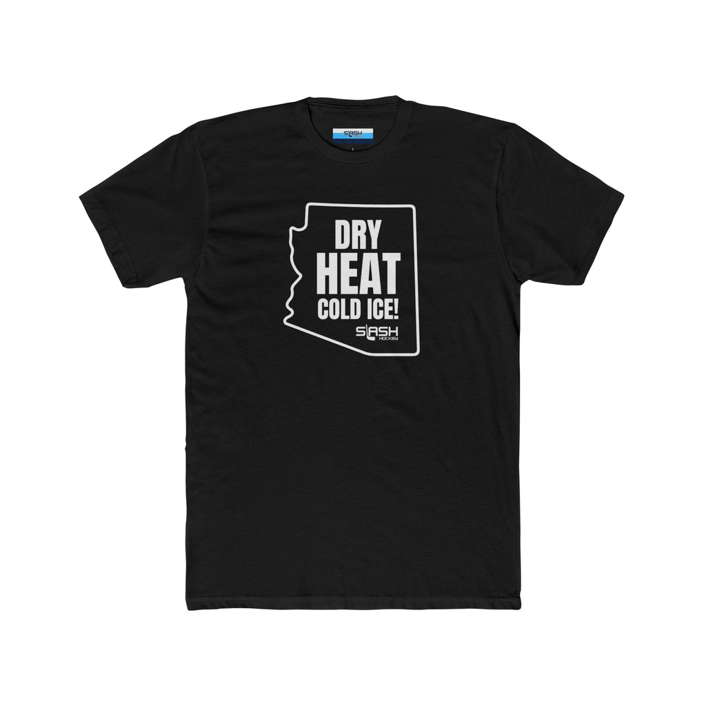 Front view of the Arizona “Dry Heat, Cold Ice” hockey t-shirt in bold desert-inspired design, featuring text across the chest, short sleeves, unisex fit.
