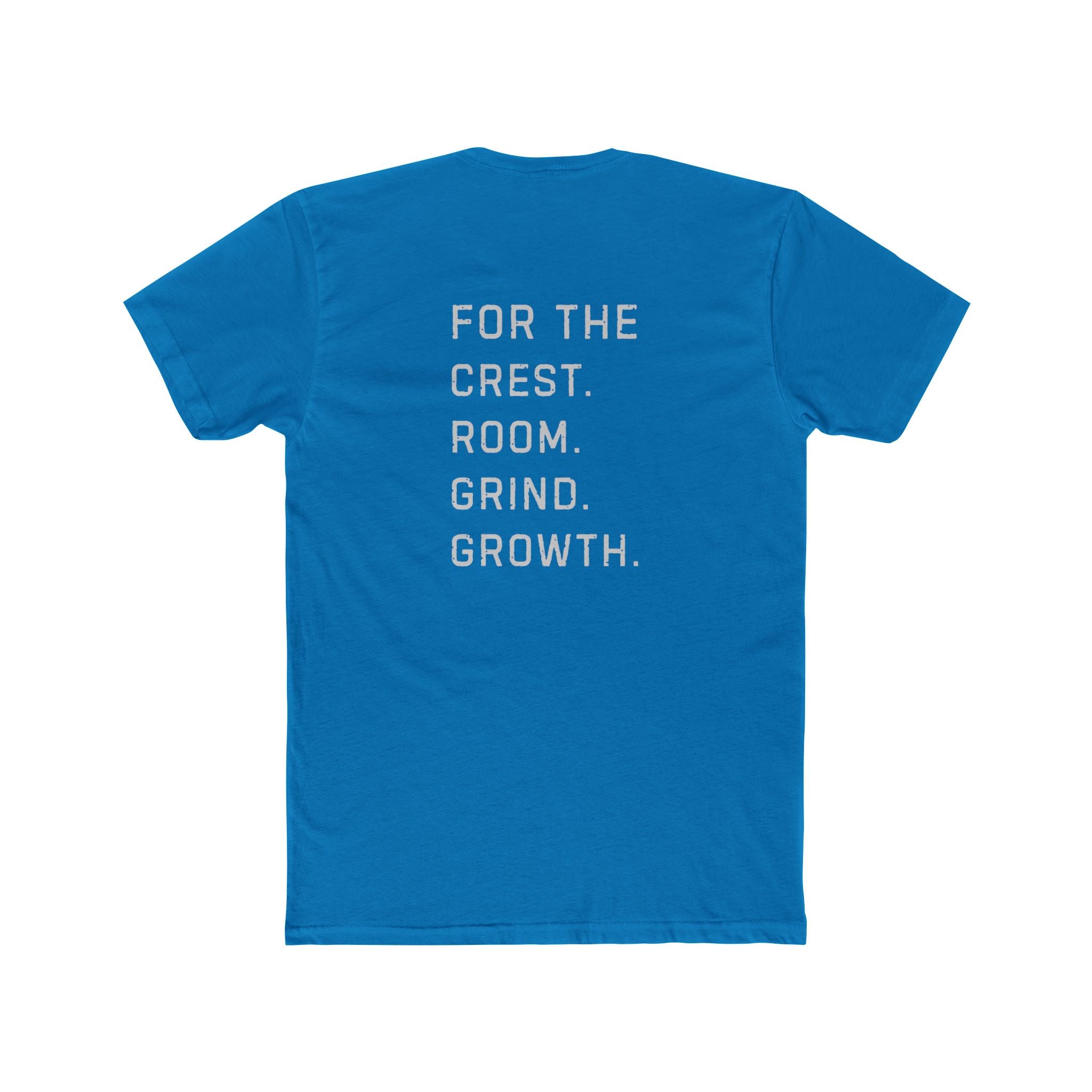 Hockey team-first shirt back design reading For the Crest For the Room For the Grind For the Growth in stacked white text