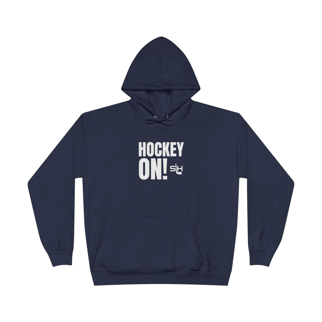 “Hockey On! hoodie front view — bold varsity-style text design with hockey stick inspired exclamation point, printed in navy, sky blue, and white on premium cotton-blend hoodie.”