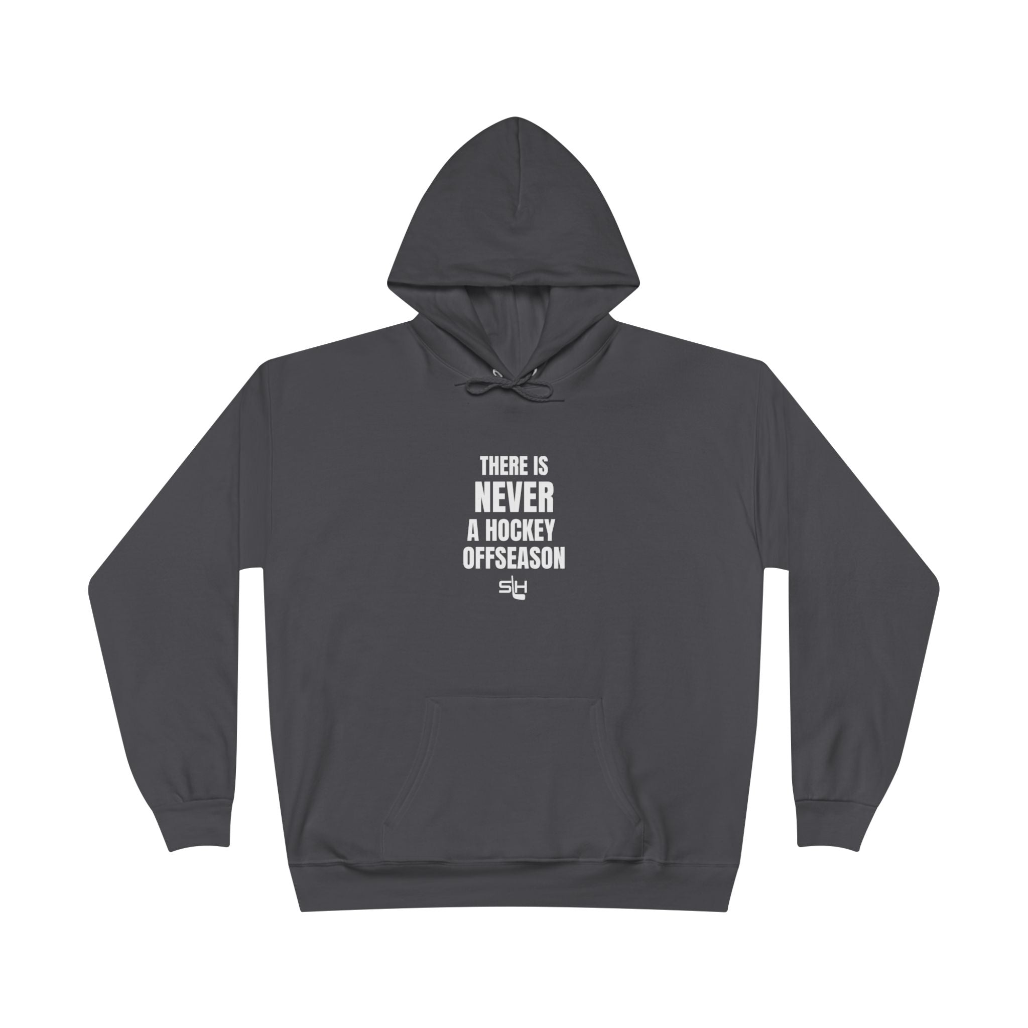 Front view of navy hoodie with bold white text ‘There is Never a Hockey Offseason’ by Slash Hockey.